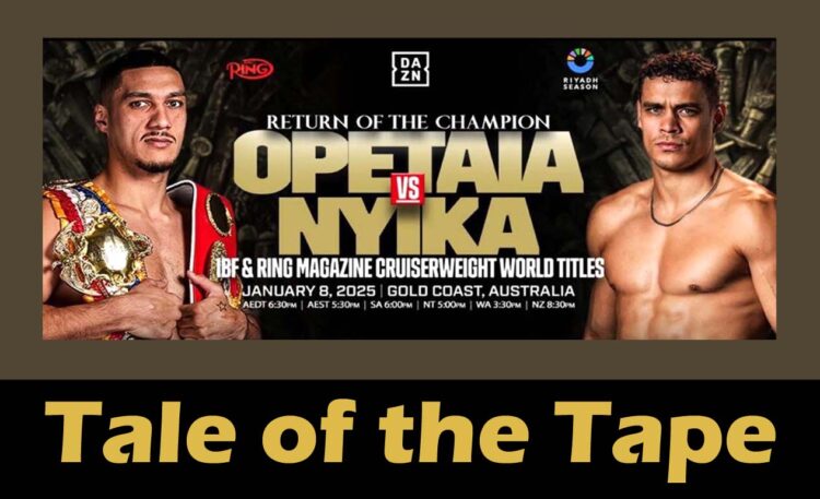 OPETAIA VS NYIKA TALE OF THE TAPE